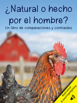 cover image of ¿Natural o hecho por el hombre? Un libro de comparaciones y contrastes